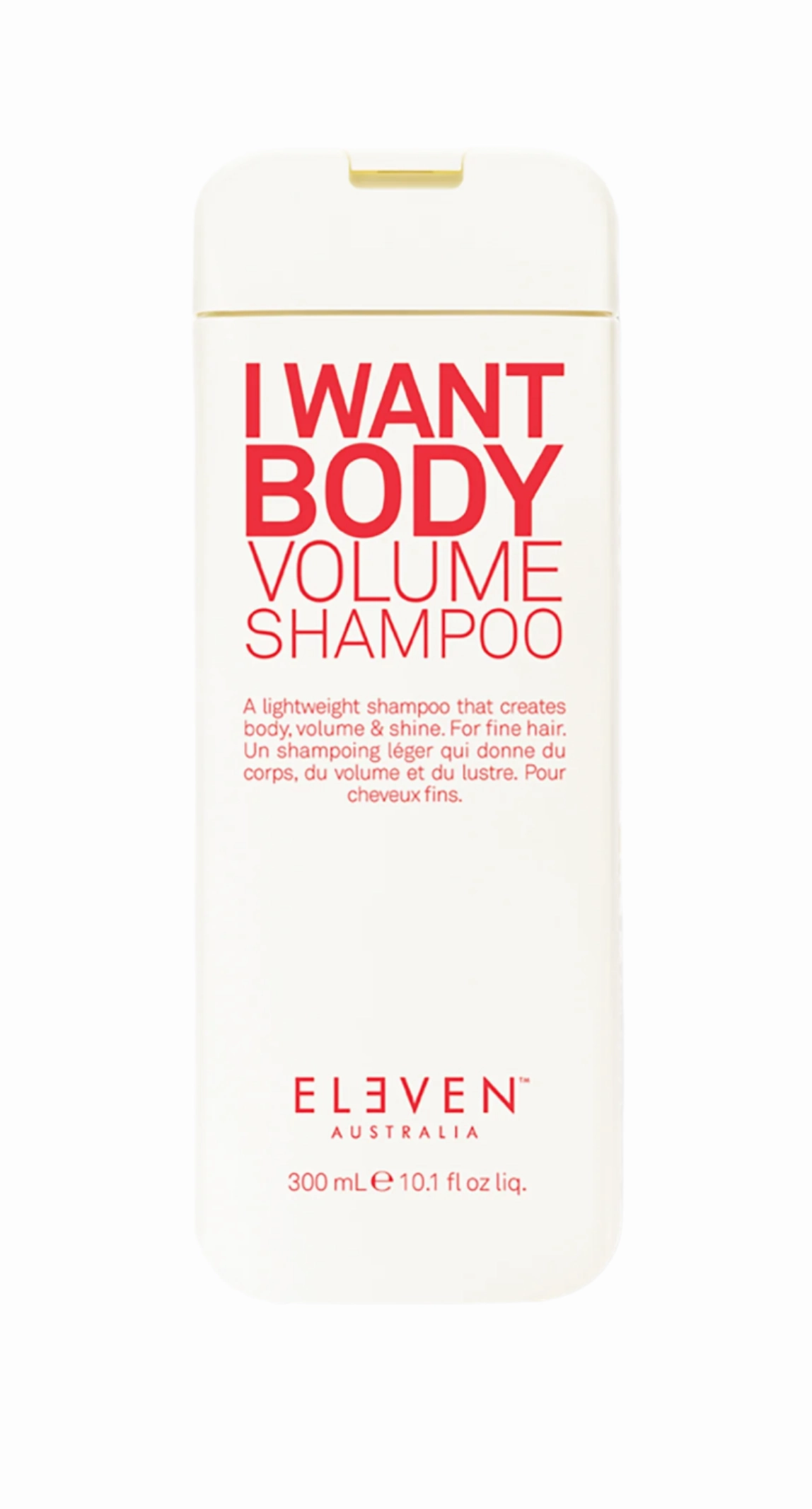 ELEVEN Australia I Want Body Volume Shampoo 300ml