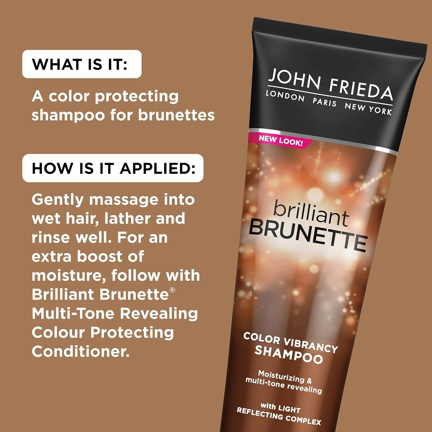 John Frieda Brilliant Brunette, Color Boosting Shampoo, Enhances and Protects Multi-Dimensional Tones, With Sweet Almond Oil to Rehydrate and Replenish Dry Hair, 8.45 Oz
